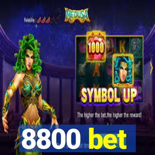 8800 bet